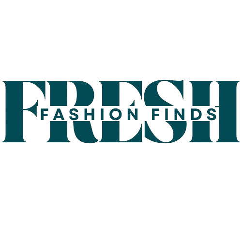 Fresh Fashion Finds